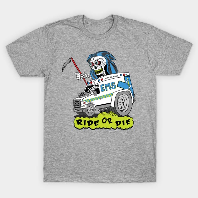 Ride or die T-Shirt by Sharayah